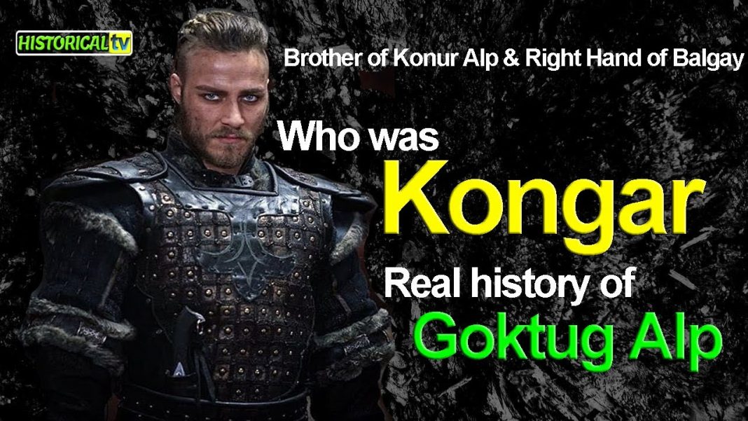 history-of-kongar-goktug-alp-historical-tv