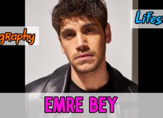 Emre Bey Biography, Lifestyle, Personal Life, Movie & Tv Shows