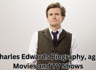 Charles Edwards Biography, age, Movies and TV Shows